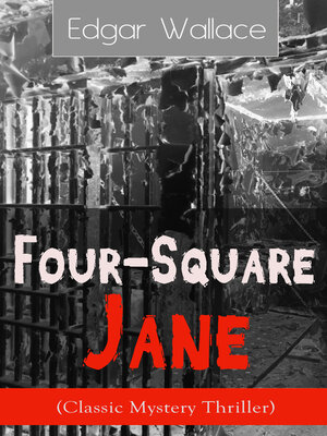 cover image of Four-Square Jane (Classic Mystery Thriller)